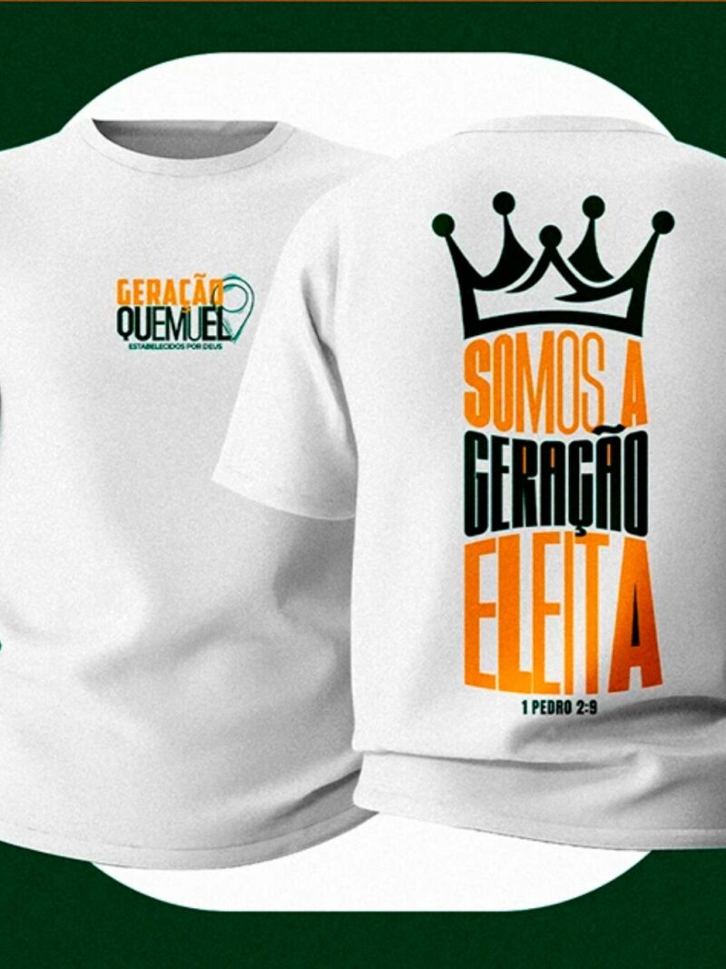 Camiseta Personalizada Somos a geração eleita
