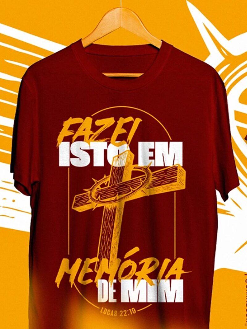 Camiseta Personalizada Fazei isto em Memória de Mim